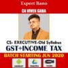 CS Executive Video Lecture Income Tax + Gst June 2020 & Dec 2020 Batch Old Syllabus By CA Vivek Gaba