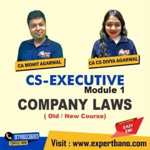 CS Executive Company Laws By MEPL Classes CA Mohit Agarwal and CA CS Divya Agarwal (new course)