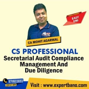 CS Professional Module 2 Secretarial Audit Compliance Management And Due Diligence By MEPL Classes CA Mohit Agarwal