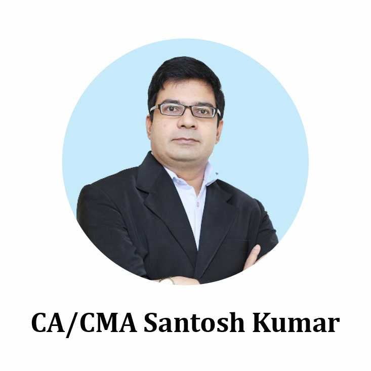 CA/CMA Santosh Kumar