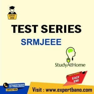 Test Series for SRMJEEE