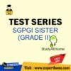 Test Series For SGPGI SISTER GRADE II