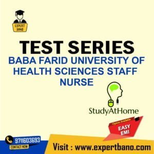 Test Series For Baba Farid University of Health Sciences Staff Nurse Medical