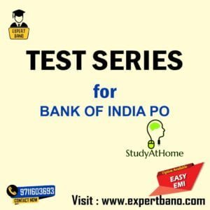 Test Series For BANK OF INDIA PO