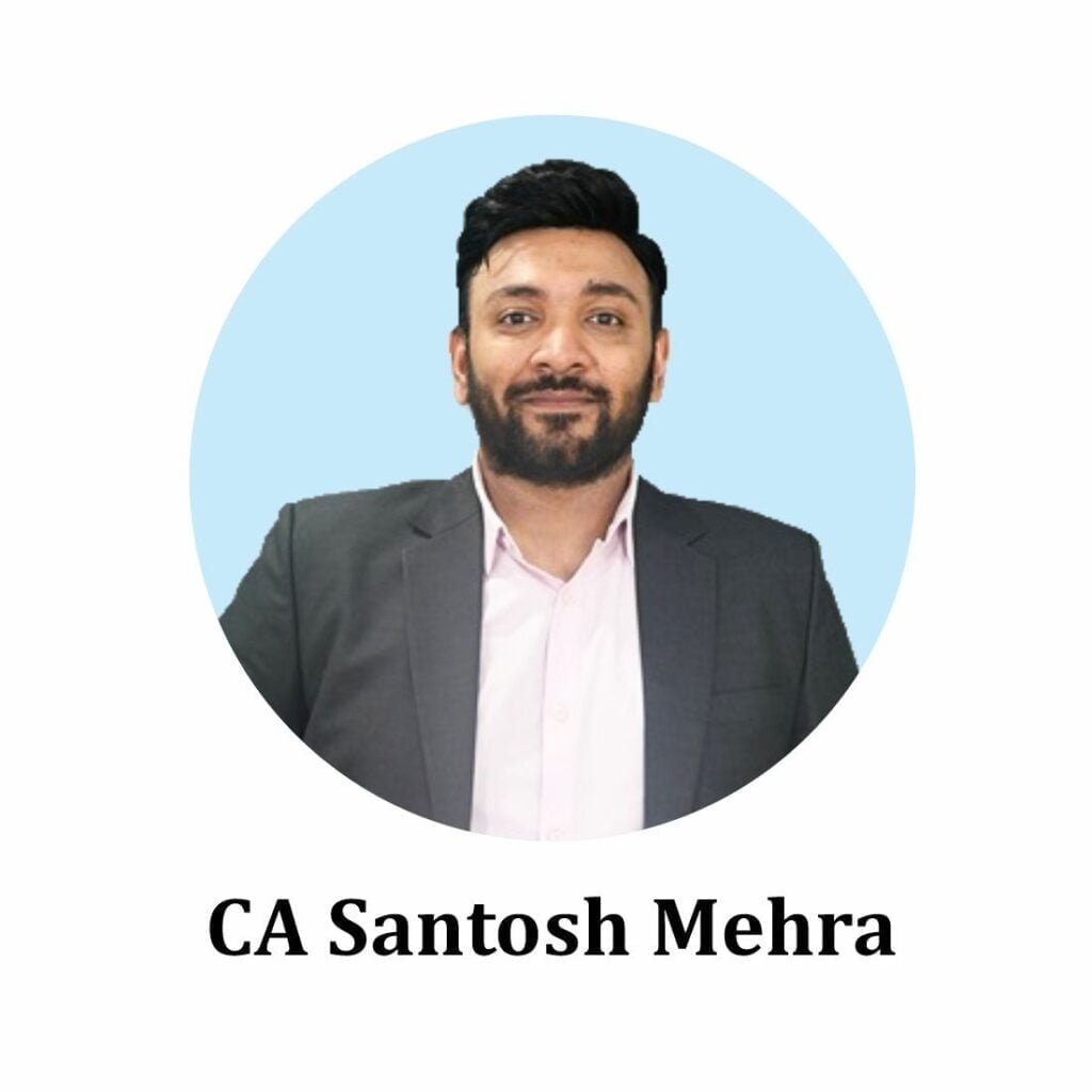 CA Santosh Mehra