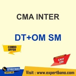 CMA INTER DIRECT TAX FASTRACK & OM SM REGULAR BATCH