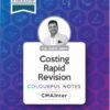 CMA Inter Costing Rapid Revision Colourful Notes Book by CA Satish Jalan