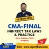 CMA Final INDIRECT TAX LAWS & PRACTICE IDT by MEPL Classes CA PRATIK NEVE (New Syllabus 2022) (English)