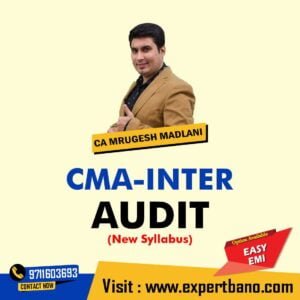 CMA Inter Audit by MEPL Classes  CA MRUGESH MADLANI (new syllabus)