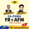CA Final FR by CA PS Beniwal and AFM by CA Aadtiya Jain Combo (New Syllabus)