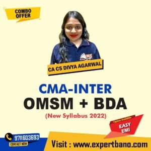 CMA Inter OMSM and BDA COMBO By MEPL Classes CA Divya Agarwal (New Syllabus 2022)