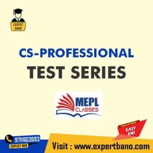 CS Professional Test Series by Mepl Classes